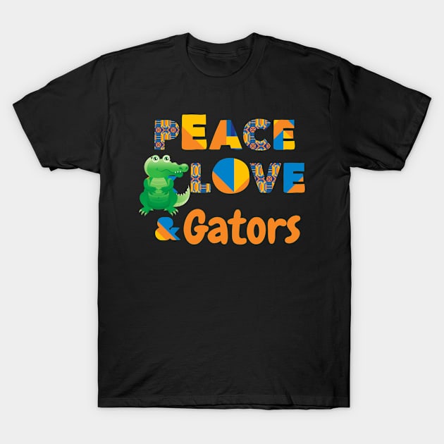 Peace love and Gators T-Shirt by madani04